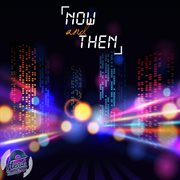 Now And Then cover image cdn