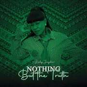 Nothing But The Truth cover image cdn