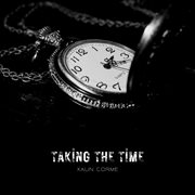 Taking The Time cover image cdn