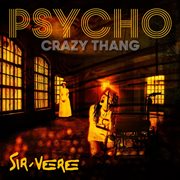 Psycho (Crazy Thang) cover image cdn