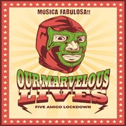 Five Amigo Lockdown cover image cdn