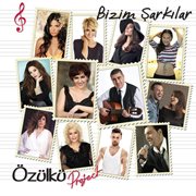 Özülkü Project / Bizim Şarkılar cover image cdn