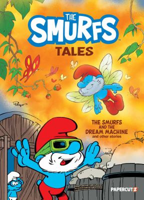The Smurfs tales. 13, The Smurfs and the dream machine and other stories  cover image cdn