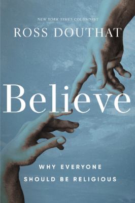 Believe : why everyone should be religious  cover image cdn