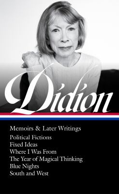 Joan Didion : memoirs & later writings  cover image cdn