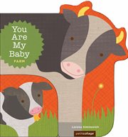 You Are My Baby: Farm cover image cdn