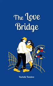 The Love Bridge cover image cdn
