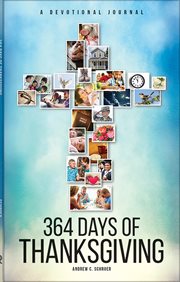 364 Days of Thanksgiving : A Devotional Journal cover image cdn