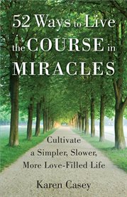 52 Ways to Live the Course in Miracles cover image cdn