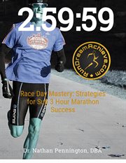 Race Day Mastery: Strategies for Sub 3 Hour Marathon Success cover image cdn