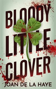 Bloody Little Clover cover image cdn