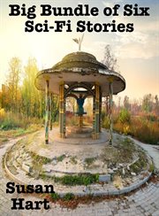Big Bundle of Six Sci-Fi Stories cover image cdn