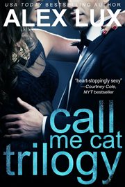 Call Me Cat Trilogy (Books 1-3) cover image cdn