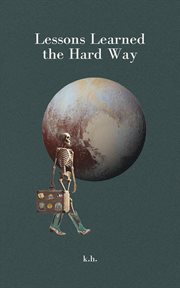 Lessons Learned the Hard Way cover image cdn