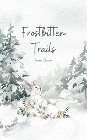 Frostbitten Trails cover image cdn