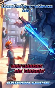 Who Chooses the Chosen? cover image cdn