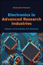Electronics in Advanced Research Industries : Industry 4.0 to Industry 5.0 Advances cover image cdn