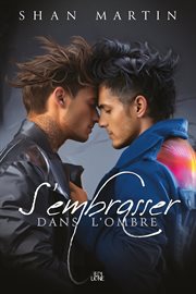 S'embrasser Dans L'ombre cover image cdn
