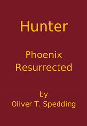 Hunter - Phoenix Resurrected cover image cdn