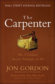 The Carpenter : A Story About the Greatest Success Strategies of All cover image cdn