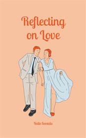 Reflecting on Love cover image cdn