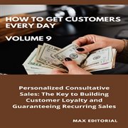 How to Win Customers Every Day _ Volume 9 cover image cdn