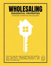 Wholesaling Residential Properties cover image cdn