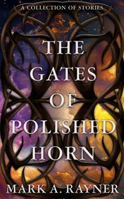 The Gates of Polished Horn cover image cdn