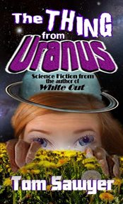 The Thing From Uranus cover image cdn