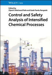 Control and Safety Analysis of Intensified Chemical Processes cover image cdn