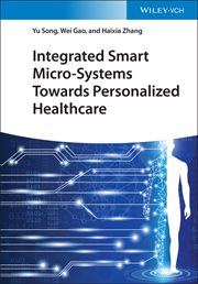 Integrated Smart Micro-Systems Towards Personalized Healthcare cover image cdn