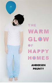 The Warm Glow of Happy Homes cover image cdn