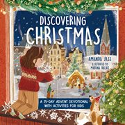 Discovering Christmas : A 25-Day Advent Devotional with Activities for Kids cover image cdn