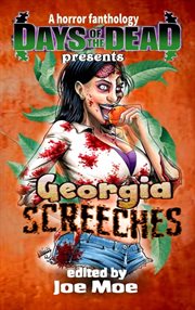 Days of the Dead Presents Georgia Screeches cover image cdn