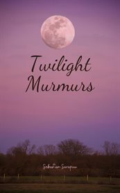 Twilight Murmurs cover image cdn