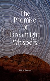 The Promise of Dreamlight Whispers cover image cdn