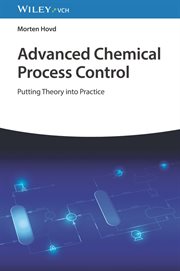 Advanced Chemical Process Control : Putting Theory into Practice cover image cdn