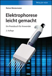 Elektrophorese Leicht Gemacht : Ein Praxisbuch für Anwender cover image cdn