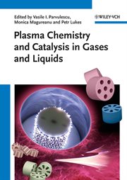 Plasma Chemistry and Catalysis in Gases and Liquids cover image cdn