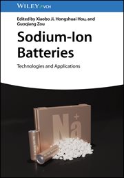 Sodium-Ion Batteries : Technologies and Applications cover image cdn