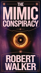 The Mimic Conspiracy cover image cdn