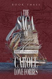 The Saga of Bridget and Amanda : New Generations cover image cdn