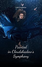 Painted in Cloudshadow's Symphony cover image cdn