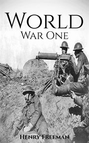World War 1: A History From Beginning to End cover image cdn