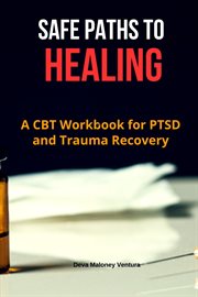 Safe Paths to Healing cover image cdn