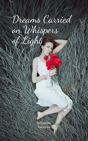 Dreams Carried on Whispers of Light cover image cdn