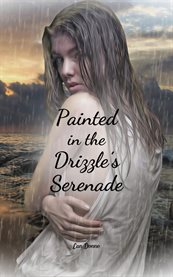 Painted in the Drizzle's Serenade cover image cdn