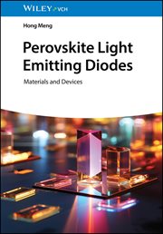 Perovskite Light Emitting Diodes : Materials and Devices cover image cdn
