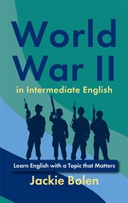 World War II in Intermediate English: Learn English With a Topic That Matters cover image cdn