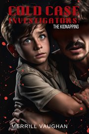 Cold Case Investigators : The Kidnapping cover image cdn